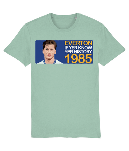 Everton 1985 Paul Bracewell If Yer Know Yer History Unisex T-Shirt Stanley/Stella Retrotext Aloe XX-Small 