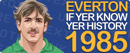 Everton 1985 Neville Southall If Yer Know Yer History Unisex T-Shirt Stanley/Stella Retrotext   