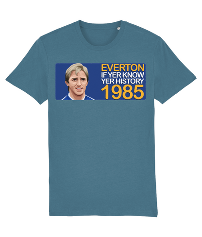 Everton 1985 Gary Stevens If Yer Know Yer History Unisex T-Shirt Stanley/Stella Retrotext Stargazer X-Small 