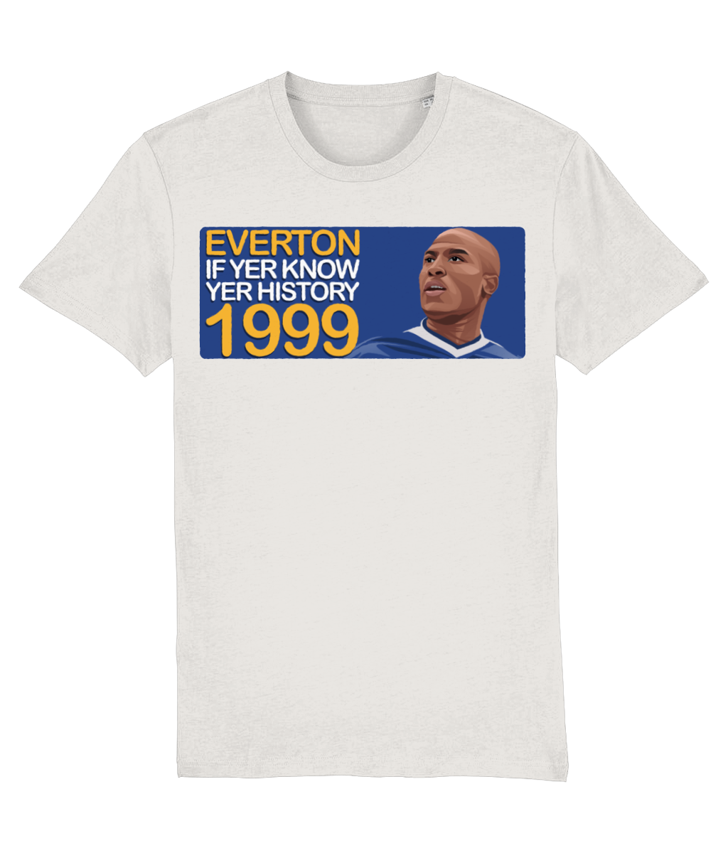 Everton 1999 Kevin Campbell If Yer Know Yer History Unisex T-Shirt Stanley/Stella Retrotext Vintage White XX-Small 