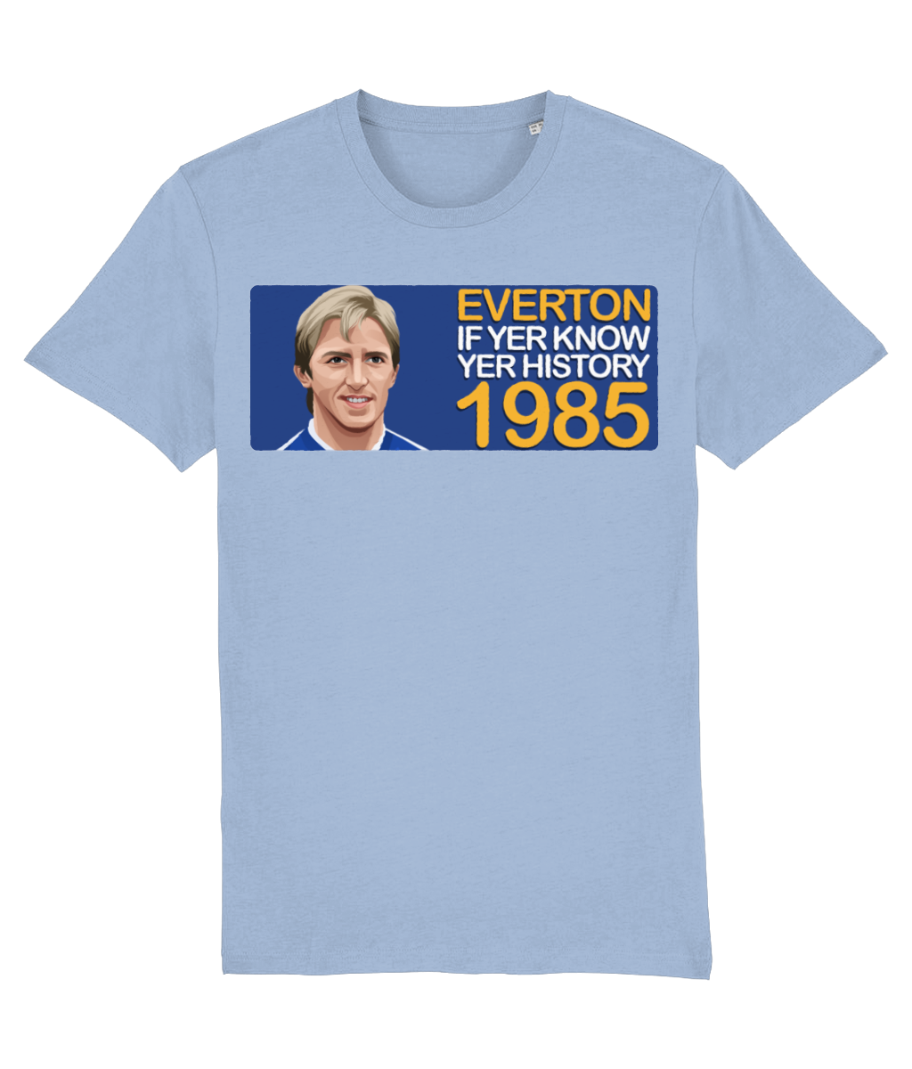 Everton 1985 Gary Stevens If Yer Know Yer History Unisex T-Shirt Stanley/Stella Retrotext Sky Blue X-Small 
